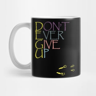 DEGU - Don't Ever Give Up Paws Mug